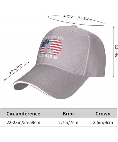 Old Man Hat Don't Let Old Man in Hat Women Baseball Hats Cool Hat Gray $11.70 Baseball Caps