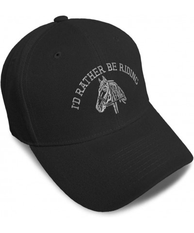 Baseball Cap Horse I'd Rather Be Riding Embroidery Dad Hats for Men & Women Black $10.25 Baseball Caps