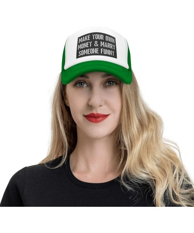 Make Your Own Money and Marry Someone Funny Mesh Hat Men Women Trucker Hat Baseball Cap Dad Gift Green $10.99 Baseball Caps