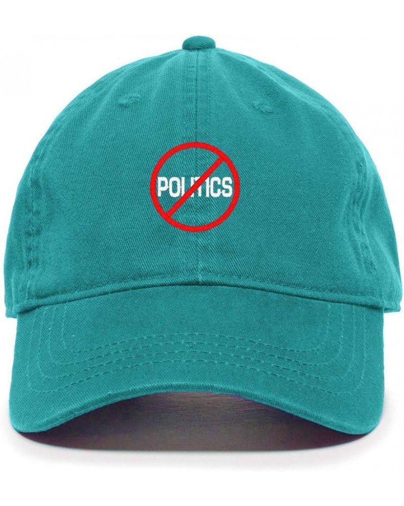 No Politics Baseball Cap Embroidered Cotton Adjustable Dad Hat Teal $13.10 Baseball Caps