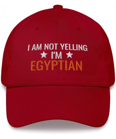 I am Not Yelling I'm Egyptian Egypt Embroidered Dad Hat Adjustable Cotton Cap Cranberry $15.18 Baseball Caps