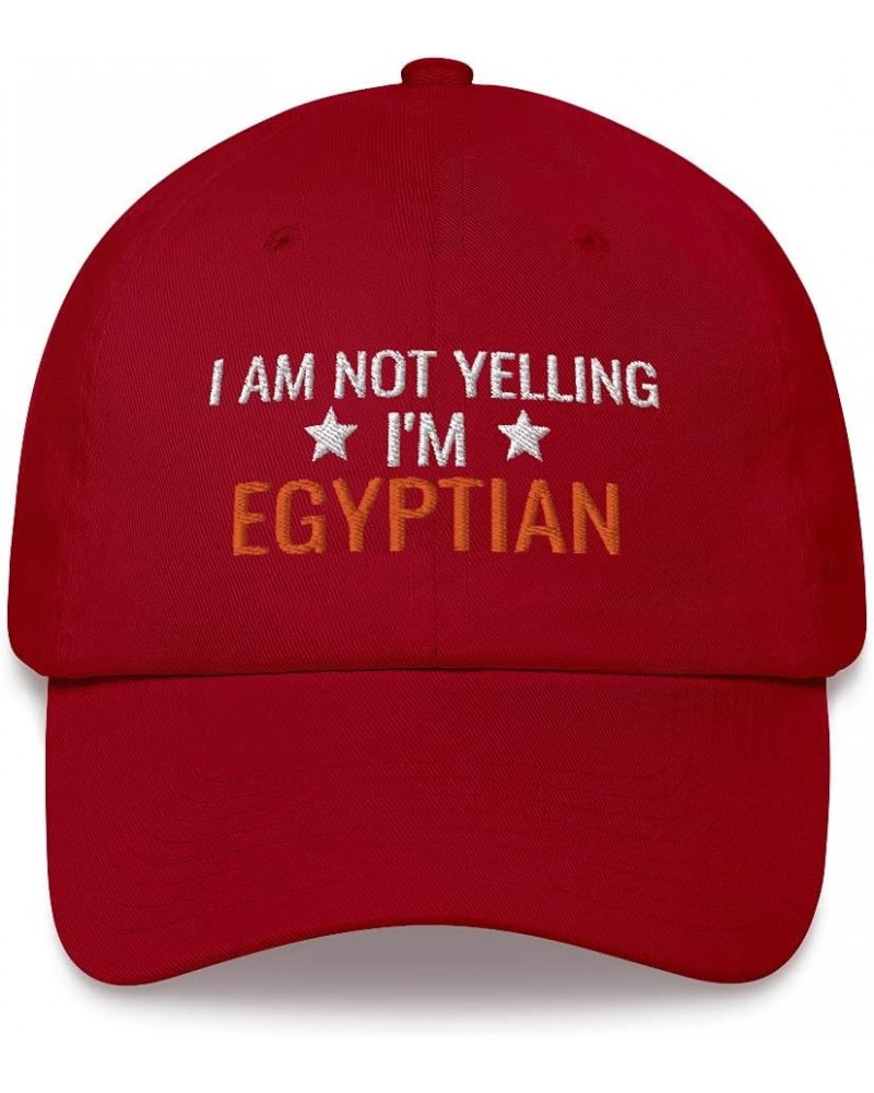 I am Not Yelling I'm Egyptian Egypt Embroidered Dad Hat Adjustable Cotton Cap Cranberry $15.18 Baseball Caps