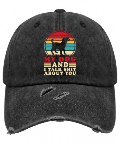 My Dog and I Talk Shit About You Retro Vintage Dog Lover Sun Hat Men Cap AllBlack Womens Trucker Hat Gifts for Mom Allblack $...