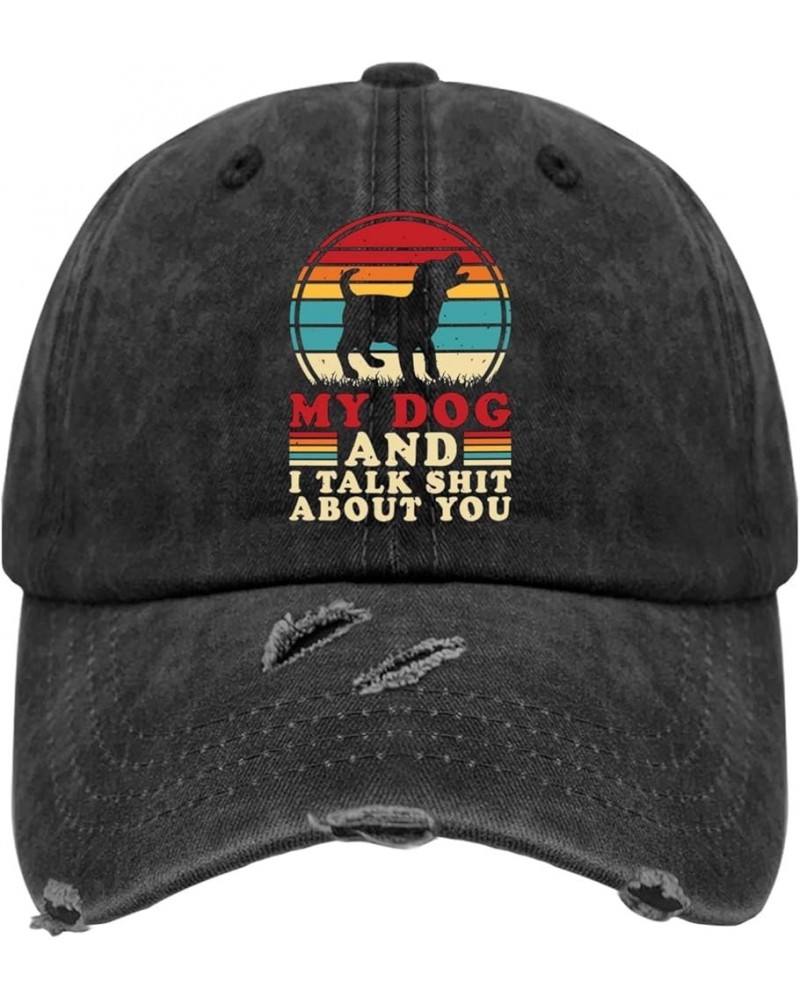 My Dog and I Talk Shit About You Retro Vintage Dog Lover Sun Hat Men Cap AllBlack Womens Trucker Hat Gifts for Mom Allblack $...