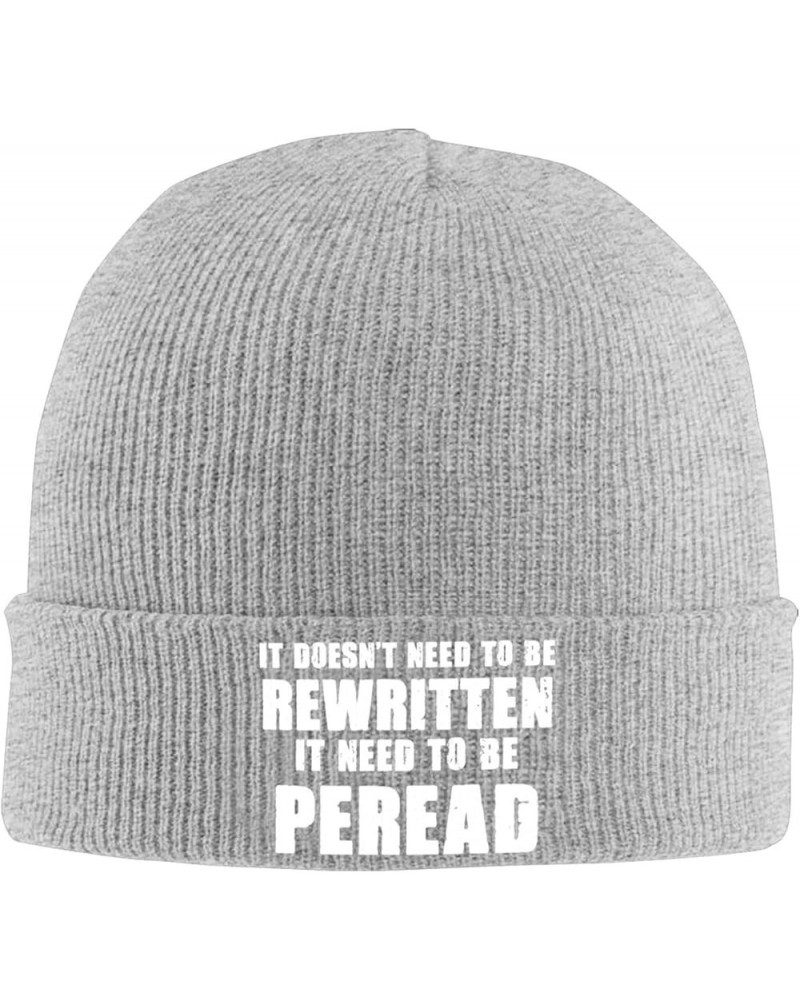 it Doesn't Need to be rewritten Winter Beanie Hats Unisex,Warm Cozy Knitted Cuffed Skull Cap Gray $9.76 Skullies & Beanies