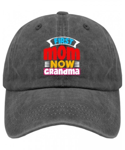 First Mom Now Grandma Golf Hat Men's Hat Pigment Black Womens Sun Hat Gifts for Dad Golf Hats $10.99 Sun Hats