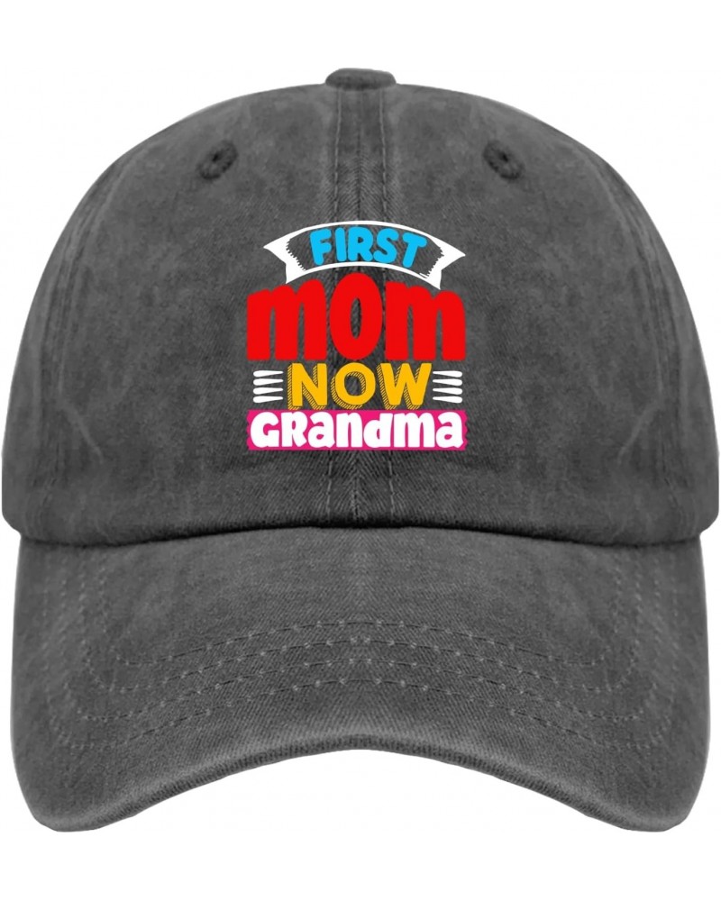 First Mom Now Grandma Golf Hat Men's Hat Pigment Black Womens Sun Hat Gifts for Dad Golf Hats $10.99 Sun Hats