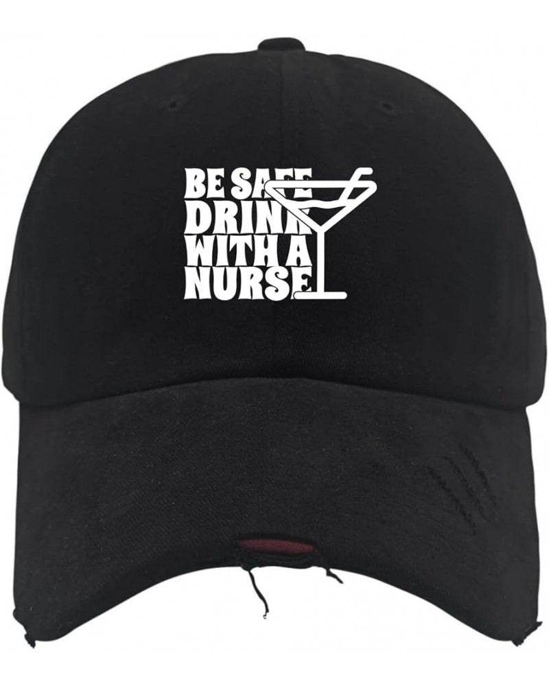 BE Safe Drink with A Nurse Trucker Hat Music Hat AllBlack Mens Golf Hat Gifts for Dad Running Hats Allblack $11.95 Sun Hats