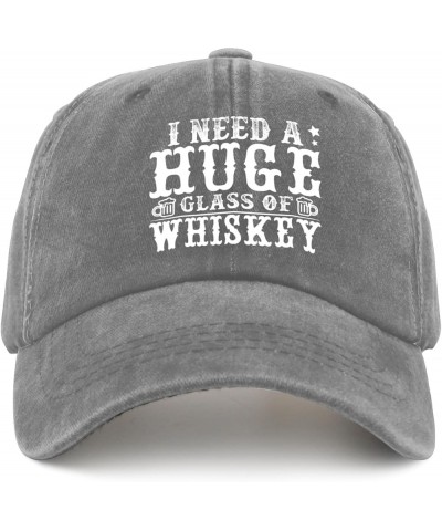 I Need A Huge Glass of Whiskey Sun Hat Women Hats Pigment Black Hiking Hat Women Gifts for Son Beach Cap Pigment Gray $10.78 ...