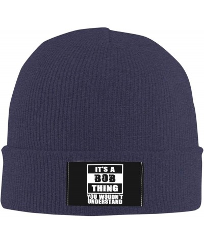 It's A Bob Thing You Woudn't Understand Beanie for Men,Slouchy Knit Skull Cap Warm Winter Hat Cuffed Plain Hat Navy Blue $10....