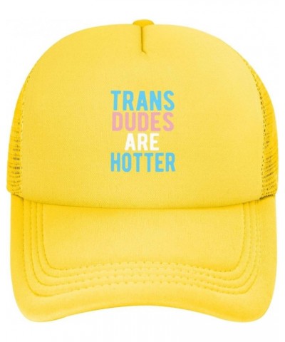 Trans Dudes are Hotter, Funny Transgender LGBT Trucker Hat Women Mesh Baseball Cap Sun Hat Men Dad Hat Black Yellow $9.55 Bas...