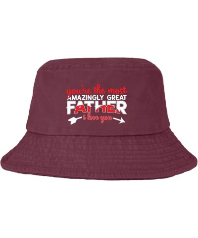 You're The mosts Amazingly Great Father I Love You Bucket Hats Bucket Hat Funny Women Hats for Hiking Deep Rose $12.70 Bucket...