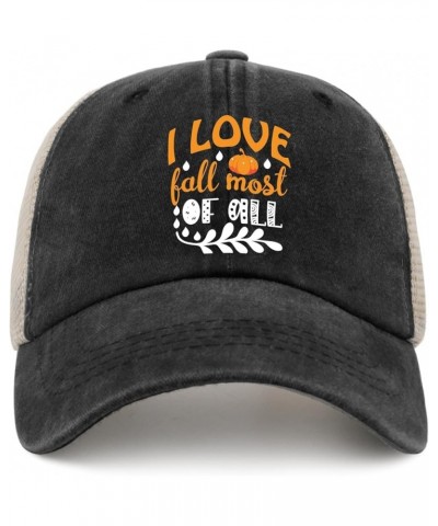 Sun hat Pumpkin Quote i loveq Fall mosst of Alls Sun hat for Men Men's hat Gifts for Grandpa Baseball Caps Allblack $10.25 Co...