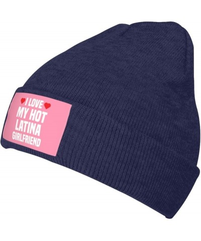 I Love My Hot Latina Girlfriend Gift Beanie Hat Men Skull Cap Women Winter Knitted Hat Knit Slouchy Hat Black Navy Blue $10.9...