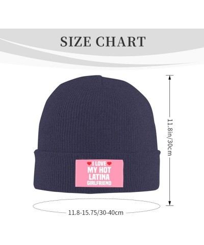 I Love My Hot Latina Girlfriend Gift Beanie Hat Men Skull Cap Women Winter Knitted Hat Knit Slouchy Hat Black Navy Blue $10.9...