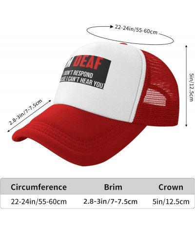 I Am Deaf If I Dont Respond Its Because I Cant Hear You Trucker Hat Women Mesh Baseball Cap Sun Hat Men Dad Hat Black Red $10...