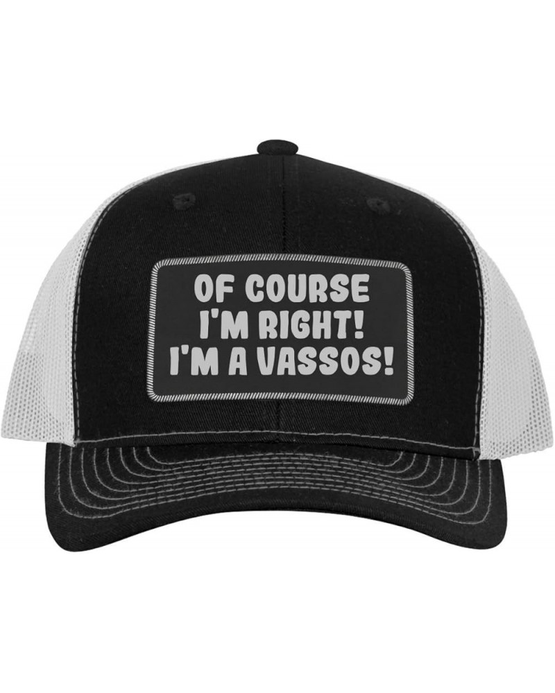 of Course I'm Right! I'm A Vassos! - Leather Black Patch Engraved Trucker Hat Black/white $15.23 Baseball Caps