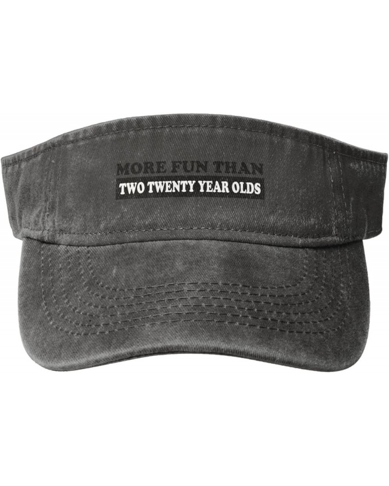 More Fun Than Two Twenty Year Olds Sport Sun Visor Hats Ball Caps Empty Top Baseball Sun Cap for Men Women,Black Deep Heather...