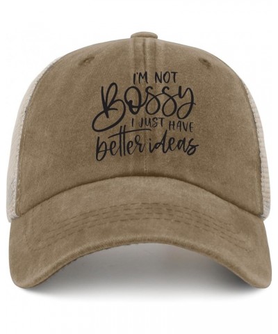 I'm Not Bossy I Just Have Better Ideas Sun Hat Baseball Hat for Women AllBlack Hat for Women Gifts for Mom Pigment Khaki02 $1...