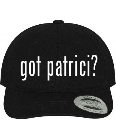 got Patrici? - Soft Dad Hat Baseball Cap Black $19.34 Baseball Caps