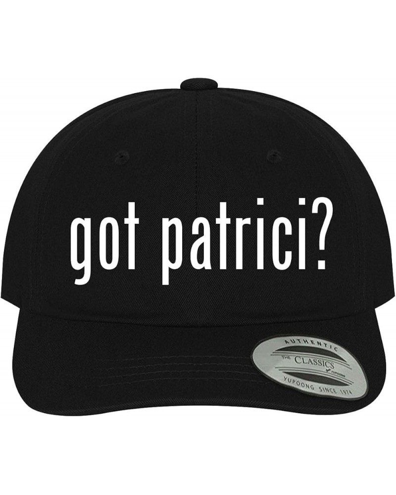 got Patrici? - Soft Dad Hat Baseball Cap Black $19.34 Baseball Caps