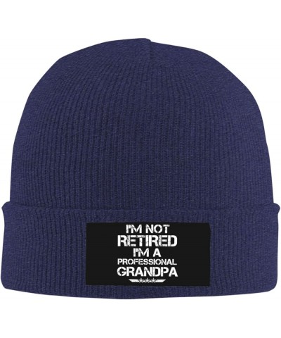 I'm Not Retired I'm A Professional Grandpa Retirement 2024 Gift Beanie Hat Men Winter Knit Hat Women Skull Cap Black Navy Blu...