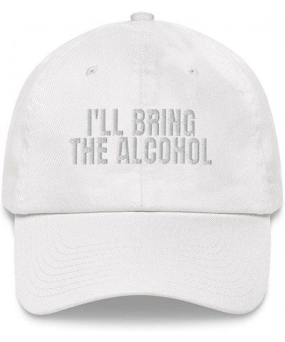 I'll Bring The Alcohol Hat | Alcohol Sayings, Alcohol Apparel - Classic Dad Hat - Fun Design White $21.65 Baseball Caps