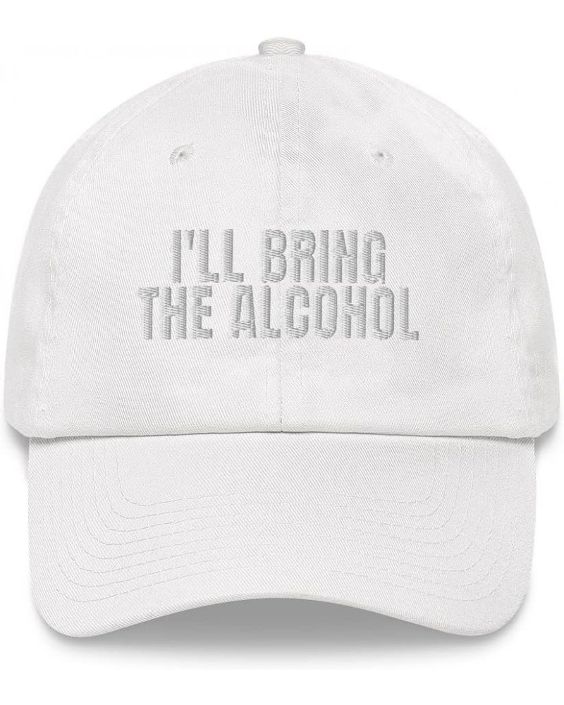 I'll Bring The Alcohol Hat | Alcohol Sayings, Alcohol Apparel - Classic Dad Hat - Fun Design White $21.65 Baseball Caps