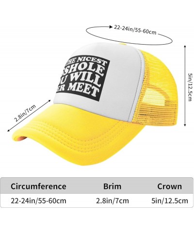 Unisex Baseball Caps Adjustable I'm The Nicest Asshole You Will Ever Meet Petty Quote Mesh Trucker Cap Classic Dad Hat Yellow...