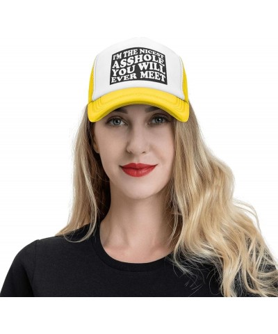 Unisex Baseball Caps Adjustable I'm The Nicest Asshole You Will Ever Meet Petty Quote Mesh Trucker Cap Classic Dad Hat Yellow...