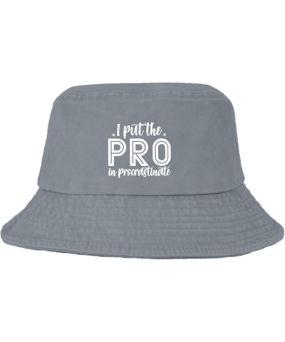 I Put The Pro Procrastinate Bucket Hats Bucket Hats Vintage Womens Hats Fishing Accessories for Hiking Must Haves Light Grey ...